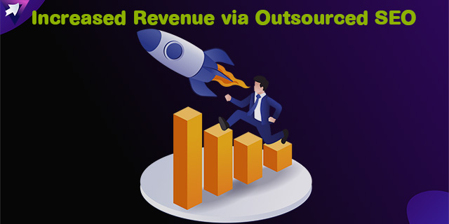 Increased Revenue via Outsourced SEO