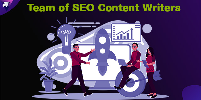 Team of SEO Content Writers